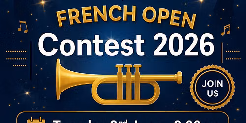 French Open Contest - Open Rehearsal