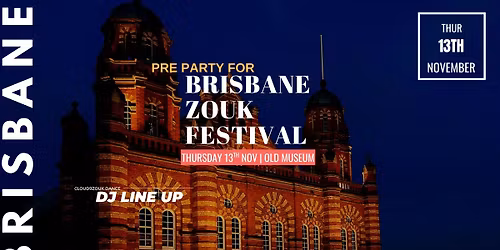 Pre-Party Thur 13th Brisbane Zouk Festival 2025