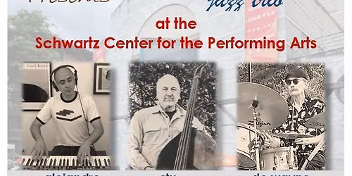 Bernard, Zimny, & Perry Jazz Trio