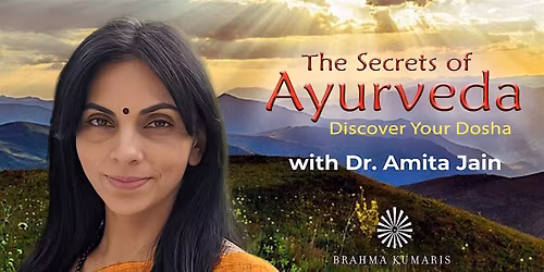The Secrets of Ayurveda: Discover Your Dosha with Dr. Amita Jain