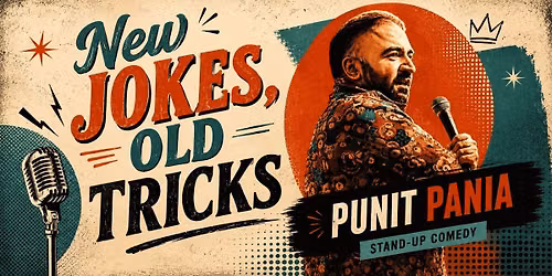 New Jokes, Old Tricks ft. Punit Pania
