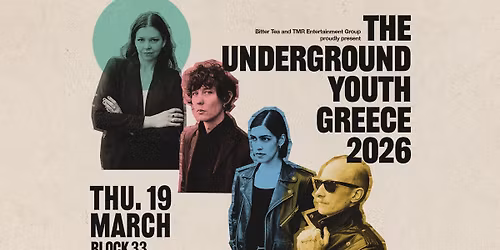 The Underground Youth \u2022 Thessaloniki