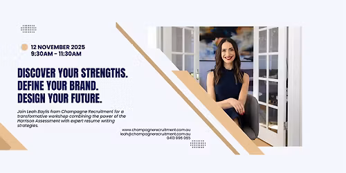 Discover Your Strengths. Define Your Brand. Design Your Future.