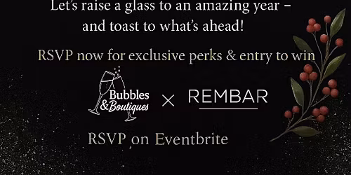 \u2728 BUBBLES & BOUTIQUES: TOAST TO THE SEASON \u2728