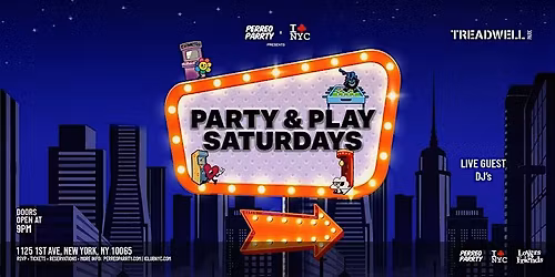 PARTY & PLAY SATURDAY @ TREADWELL PARK UES