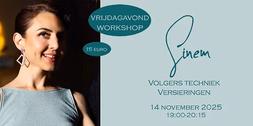 Vrijdagavond workshop met Sinem Arslan