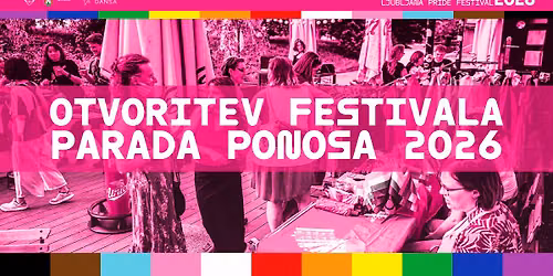 Otvoritev Festivala Parada ponosa 2026