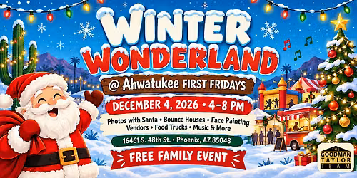 Winter Wonderland & Photos with Santa at Ahwatukee First Friday's