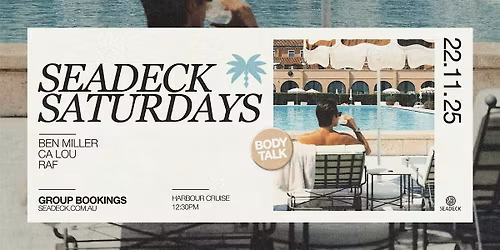 SEADECK SATURDAYS x BODY TALK