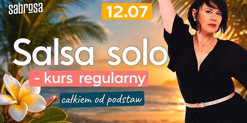 Salsa solo od podstaw \u2013 wakacyjny kurs regularny