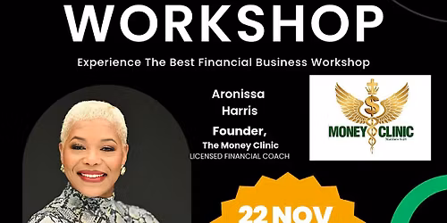 MONEY CLINIC  Financial workshop