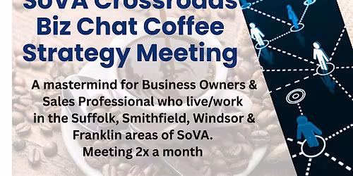 SoVa Crossroads Biz Chat Coffee Strategy Meeting