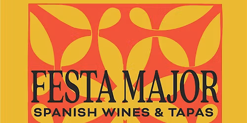 Festa Major - Catalan Wine Festival at The Little Grand