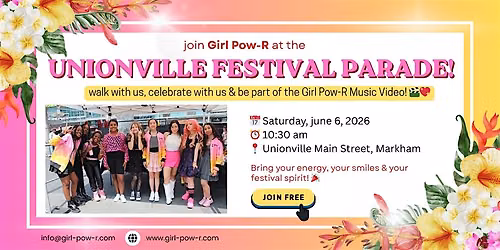 Girl Pow-R at Unionville Festival Parade!