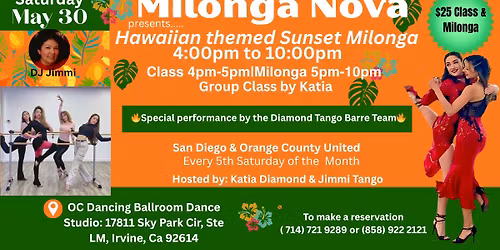 Milonga Nova- Every 5th Saturday of the Month