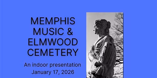 Memphis Music History: A Presentation