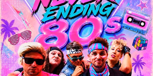 NEVER ENDING 80s Dress Up Party! Eureka Hotel Geelong 