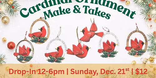 Cardinal Ornament Make & Takes \u2013 Drop In Craft Class