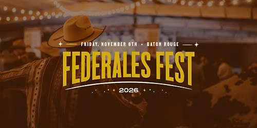 Federales Fest 2026 presented by Williamson Eye Center & Lamar