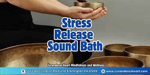 Stress Release Evening Sound Bath
