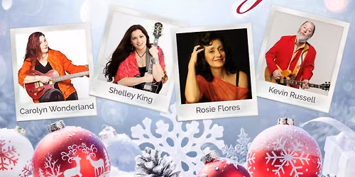 Home for The Holidays - Carolyn Wonderland, Shelley King, Rosie Flores, Kevin Russell