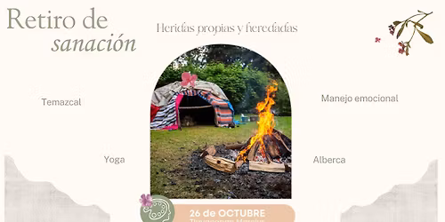 \u2728  RETIRO DE SANACIO\u0301N: HERIDAS PROPIAS Y HEREDADAS \ud83c\udf3f