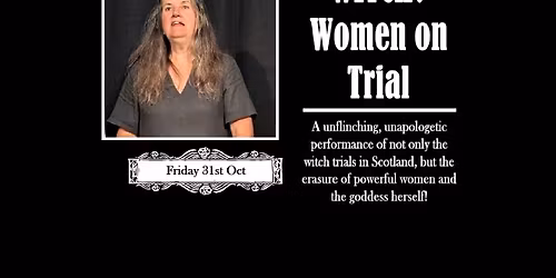 Witch? Women on Trial