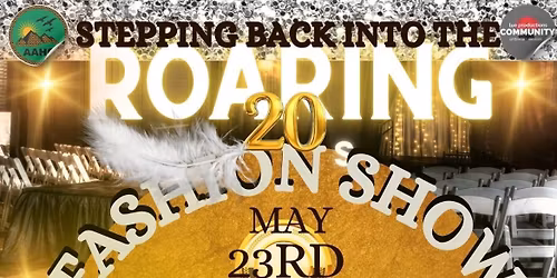 Stepping back into the Roaring 20's Fashion Show and Dinner Fundraiser