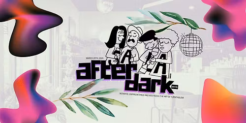 SALA After Dark - 21+
