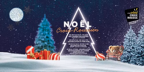 \ud83c\udf89 No\u00ebl Croix-Roussien ! \ud83c\udf84\ud83c\udf85