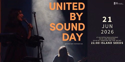 UNITED BY SOUND DAY!