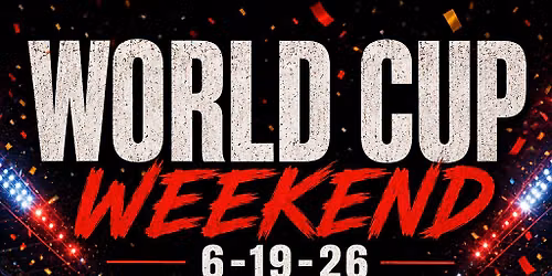 WORLD CUP WEEKEND AFTER PARTY 6-19-26 MATT YAGI