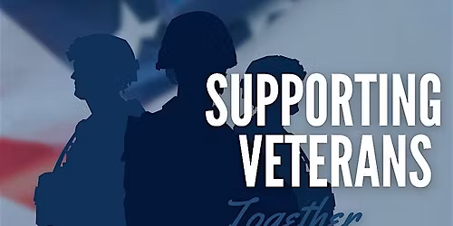 Supporting Our Veterans Together