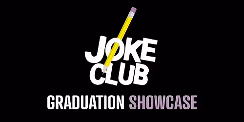 Joke Club Graduation Showcase