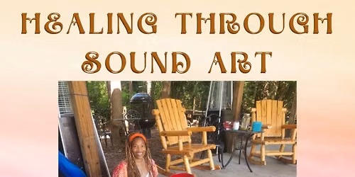 Healing Through Sound Art 