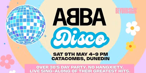 OVER 30s DAYTIME ABBA DISCO - DUNEDIN \u2b50