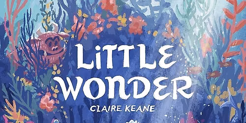 Storytime: Little Wonder