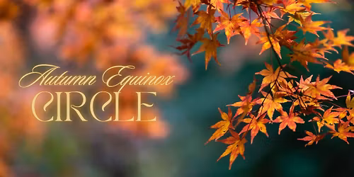 Autumn Equinox Circle
