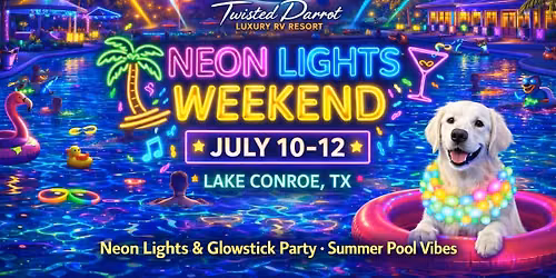 \ud83c\udf08\u2728 Neon Lights Weekend at Twisted Parrot \u2728\ud83c\udf08