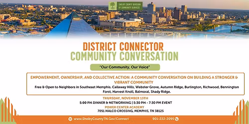 A Community Conversation with The Connector Program-Southeast Memphis