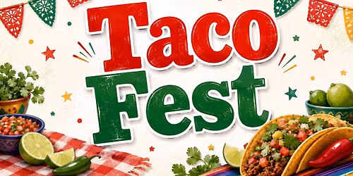 Summer Sunday #8. Taco Fest