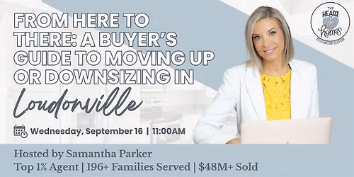 From Here to There: A Buyer\u2019s Guide to Moving Up or Downsizing