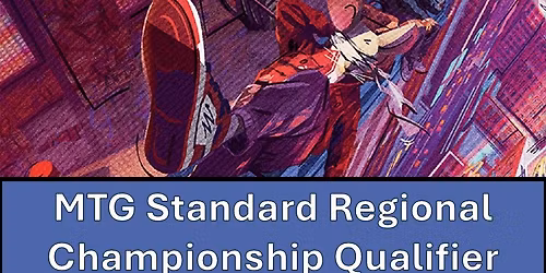 MTG Standard Regional Championship Qualifier 