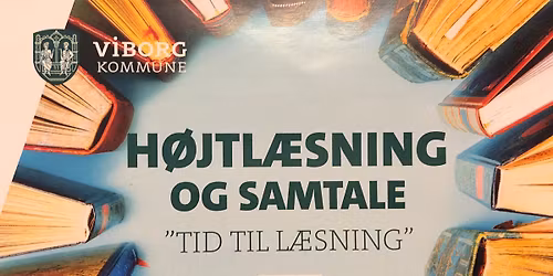Opstart af \u201cTid til l\u00e6sning\u201d - H\u00f8jtl\u00e6sning og samtale \u2013 HUSK TILMELDING