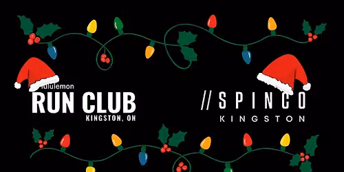 Lululemon run club Holiday Run x SPINCO Kingston!