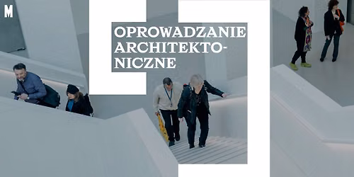 Oprowadzanie architektoniczne \ud83c\udfdb\ufe0f 