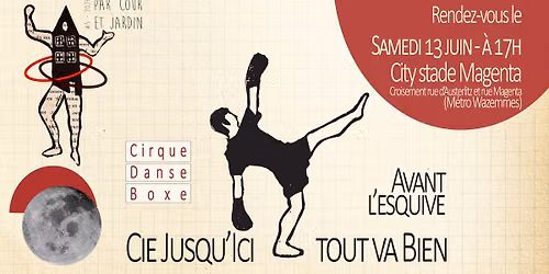 SPECTACLE A WAZEMMES - Avant l'esquive par la Compagnie Jusqu'ici tout va bien