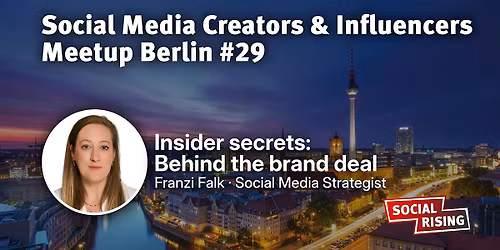 Social Media Creators & Influencers Meetup Berlin #29