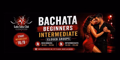 Bachata For Beginnres & Intermediate CLOSED COURSES (8 WEEKS)