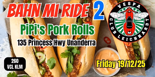 Bahn Mi Ride 2 - Unanderra - Friday 19\/12\/25